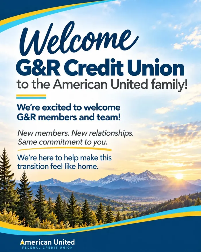 Welcome G&R Credit Union to the American United family